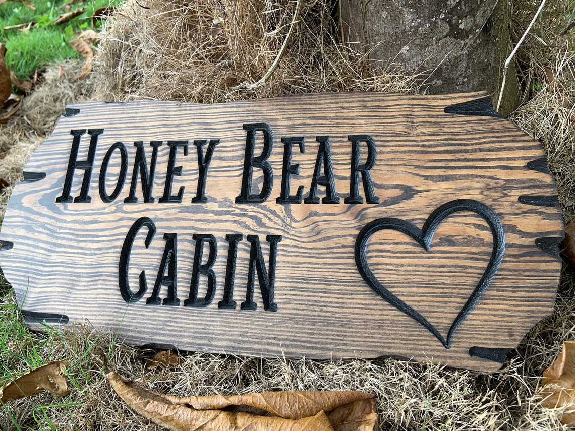 Honey Bear Cabin Wooden Sign