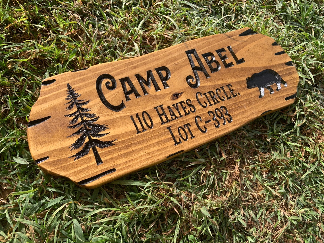 Camp Abel 110 Hayes Circle, LOT C-393 Wooden Sign