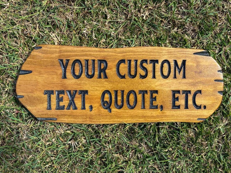 Your Custom Sign, 100% Customizable for FREE